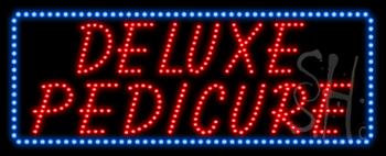 Deluxe Pedicure Animated LED Sign