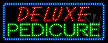 Deluxe Pedicure Animated LED Sign