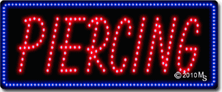 Piercing Animated LED Sign