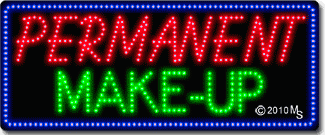 Permanent Make-Up Animated LED Sign