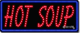 Hot Soup Animated LED Sign