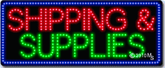 Shipping and Supplies Animated LED Sign