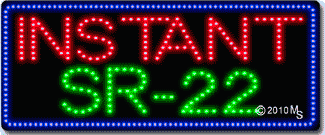 Instant Sr-22 Animated LED Sign