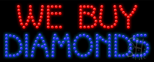 We Buy Diamonds LED Sign