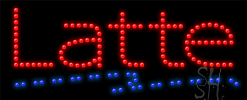 Latte LED Sign