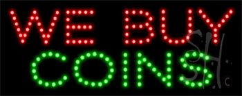 We Buy Coins LED Sign