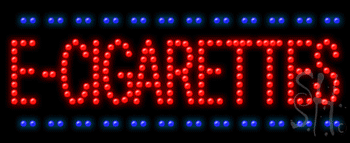 E Cigarettes Animated Led Sign