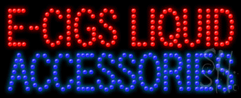 E Cigs Liquid Accessories Animated Led Sign