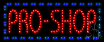 Pro Shop Animated Led Sign