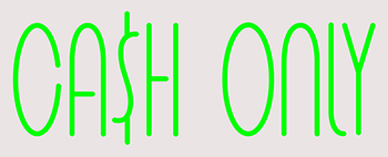 Custom Cash Only Neon Sign 3
