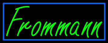 Custom Frommann Neon Sign 2