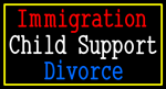 Custom Immigration Child Support Divorce Neon Sign 3