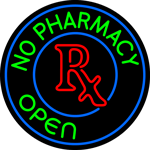 Custom No Pharmacy Open Wait Neon Sign 11