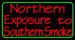 Custom Northern Exposure To Southern Smoke 4