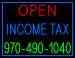 Custom Open Income Tax 970 490 1040 Neon Sign 3