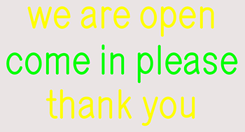 Custom We Are Open Come In Please Thank You Neon Sign 3